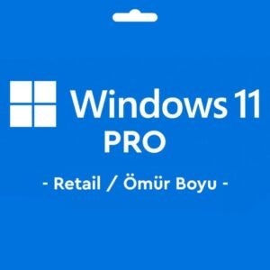 Windows 11 Pro Retail Key Lisans Anahtarı Ömür Boyu