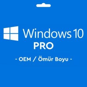 Windows 10 Pro OEM Key Lisans Anahtarı Ömür Boyu