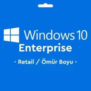 Windows 10 Enterprise Retail Key Lisans Anahtarı Ömür Boyu