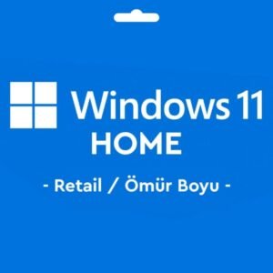 Windows 11 Home Retail Key Lisans Anahtarı Ömür Boyu